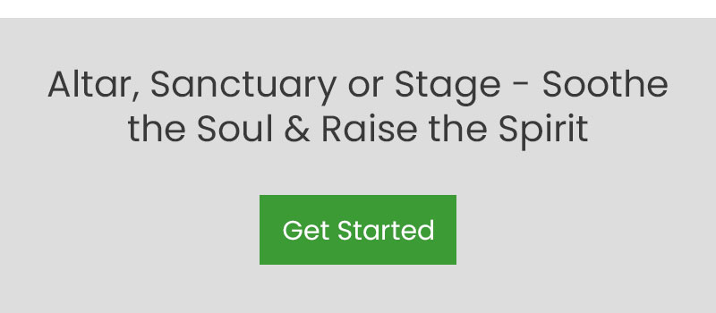 Altar, Sanctuary or Stage - Soothe the Soul and Raise the Spirit