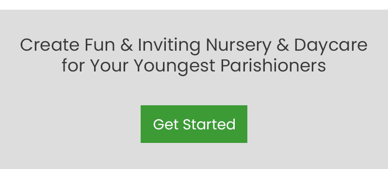 Create Fun and Inviting Nursery and Daycare Centers for Your Youngest Parishioners