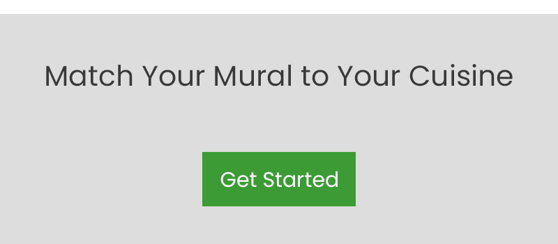Match your mural to your cuisine