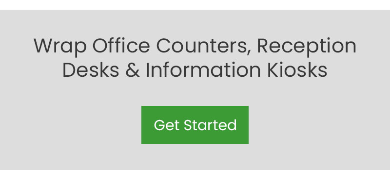 wrap your office counters & information kiosks, desks with murals - get started