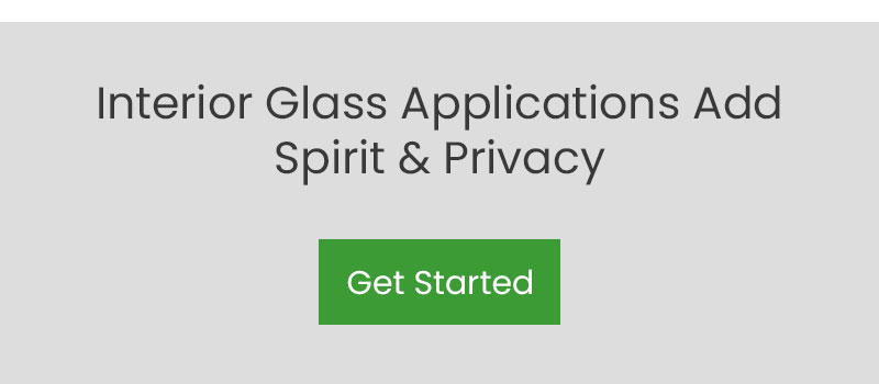 interior glass applications add spirit and privacy